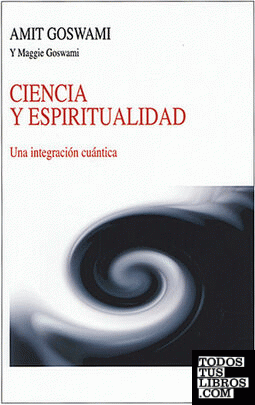 Ciencia y espiritualidad Ciencia y espiritualidad