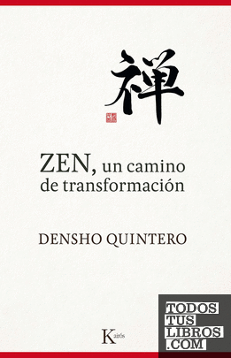 Zen, un camino de transformación