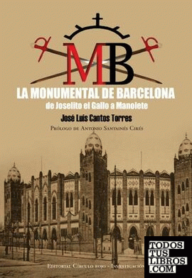 La Monumental de Barcelona