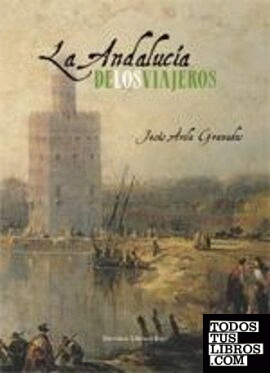 La Andalucía de los viajeros