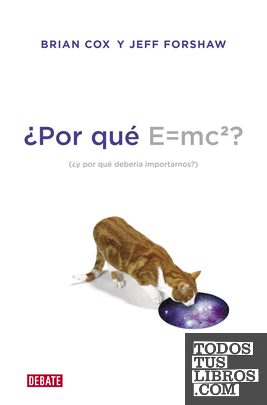 ¿Por qué E=mc2?