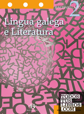 Lingua galega e Literatura 2º Bach.