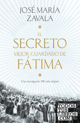 El secreto mejor guardado de Fátima