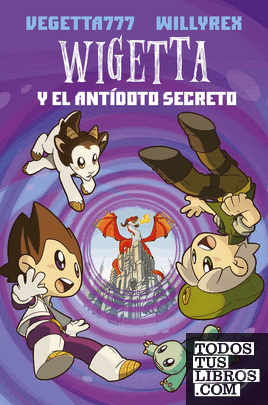 Wigetta y el antídoto secreto Wigetta y el antídoto secreto