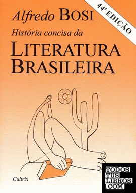 HISTÓRIA CONCISA DA LITERATURA BRASILEIRA