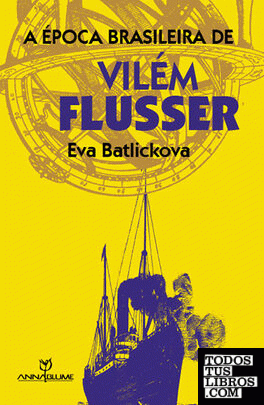 Época Brasileira de Vilém Flusser