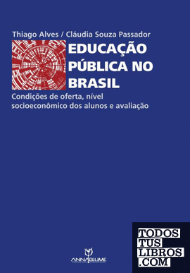 Educação pública no Brasil - Condições de oferta
