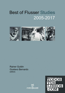 Best of Flusser Studies 2005-2017