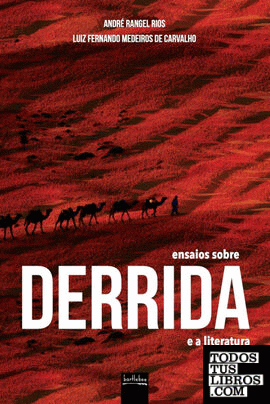 Ensaios sobre Derrida e a literatura