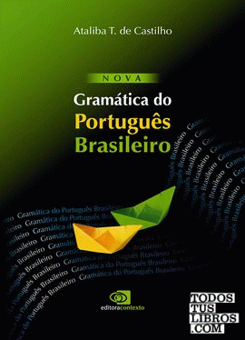 Nova Gramatica Do Portugues Brasileiro