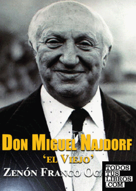 Don Miguel Najdorf,