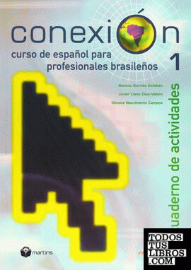 CONEXION 1 CUADERNO ACTIVIDADES ESPAÑOL PROFESIONALES BRASILEÑOS