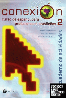 CONEXION 2 CURSO DE ESPAÑOL PARA PROFESIONALES BRASILEÑOS