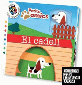 EL CADELL (PETITS AMICS)