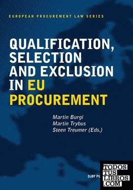 QUALIFICATION, SELECTION AND EXCLUSION IN EU PROCUREMENT