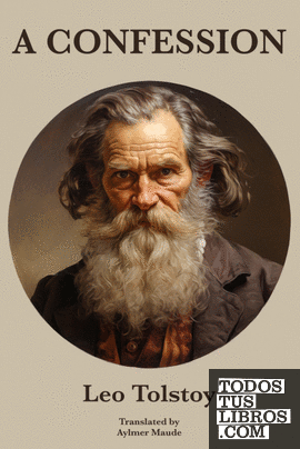 A Confession | Leo Tolstoy
