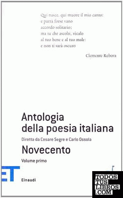 ANTOLOGIA DELLA POESIA ITALIANA. NOVECENTO, VOL. 8,1