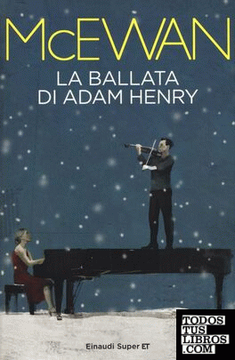 LA BALLATA DI ADAM HENRY