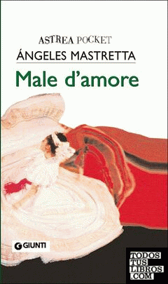 MALE D´AMORE