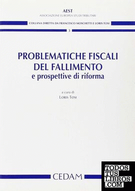 Problematiche fiscali del fallimento e prospettive di riforma