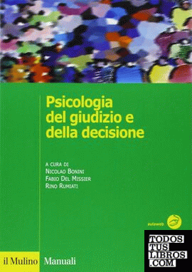 PSICOLOGIA DEL GIUDIZIO E DELLA DECISIONE