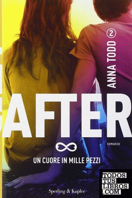 AFTER 2-UN CUORE IN MILLE PEZZI