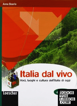 ITALIA DAL VIVO. QUADERNO DI CIVILTÀ ITALIANA+DVD