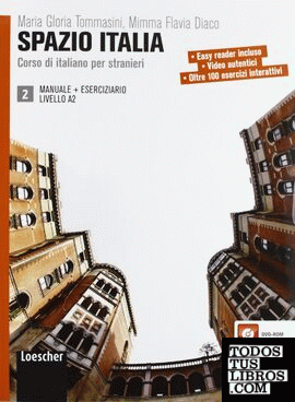 Spazio Italia Livello A2. Manuale 2+Eserciziario2+DVDROM 2