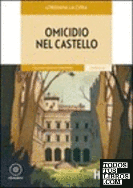 OMICIDIO NEL CASTELLO