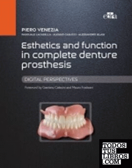 Esthetics and function in total prosthetics: digital perspective