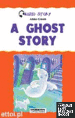 A GHOST STORY + CD. AUDIO STORY.