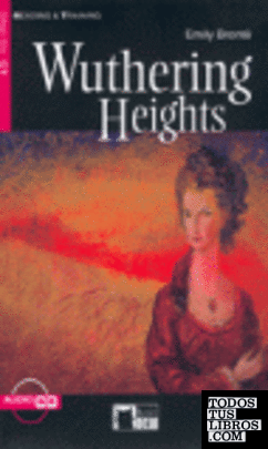 WUTHERING HEIGHTS. BOOK + CD
