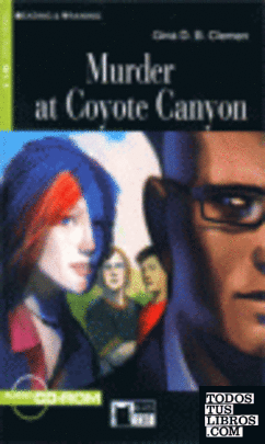 Murder at coyote canyon.(+cd).(reading training)