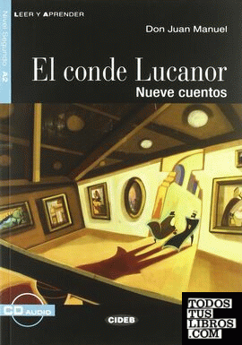 Conde Lucanor, El. Nueve cuentos