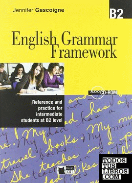 ENGLISH GRAMMAR FRAMEWORK INTERMEDIATE + CD