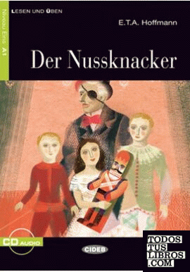Der Nussknacker. A1 (Libro+ CD)