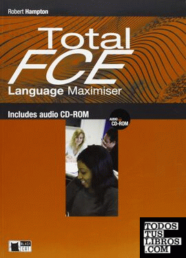 TOTAL FCE LANGUAGE MAXIMISER WITH CD-ROM & AUDIO CD