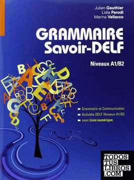 GRAMMAIRE SAVOIR DELF NIVEAUX A1/B2