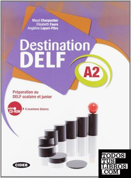 DESTINATION DELF A2. LIVRE + CD ROM