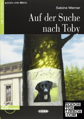 Auf der Suche nach Toby (Libro + CD) A1