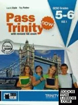 Pass trinity now grades 5 - 6 (student's book)