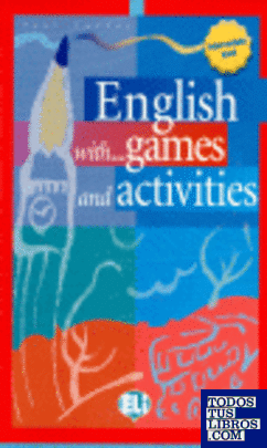 ENGLISH WITH GAMES AND ACTIVITIES 3