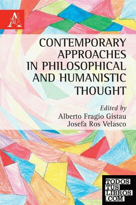 CONTEMPORARY APPROACHES IN PHILOSOPHICAL AND HUMANISTIC THOUGHT