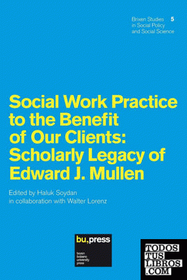 Social Work Practice to the Benefit of Our Clients