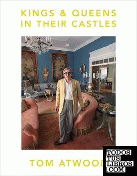 Tom Atwood - Kings & Queens in Their Castles