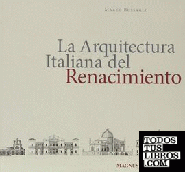 La arquitectura italiana del Renacimiento