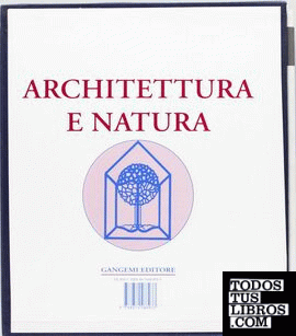 ARCHITETTURA E NATURA (2 VOLS)
