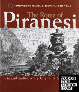 THE ROME OF PIRANESI
