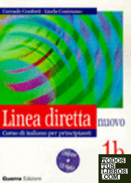 1B. LINEA DIRETTA NUOVO + CD. CORSO DI ITALIANO PER PRINCIPIANTI
