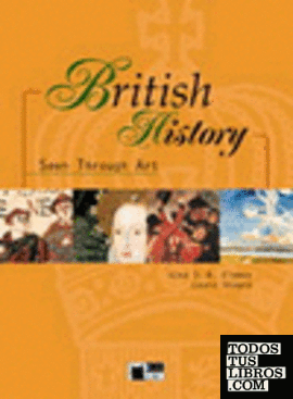BRITISH HISTORY SEEN THROUGH ART. BOOK + CD